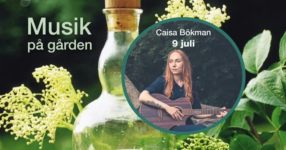 Musik på gården: Caisa Bökman, 9 juli