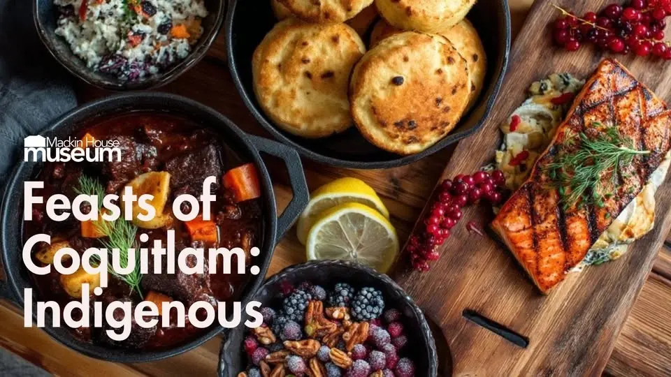 Feasts of Coquitlam: Indigenous Cooking Demonstration