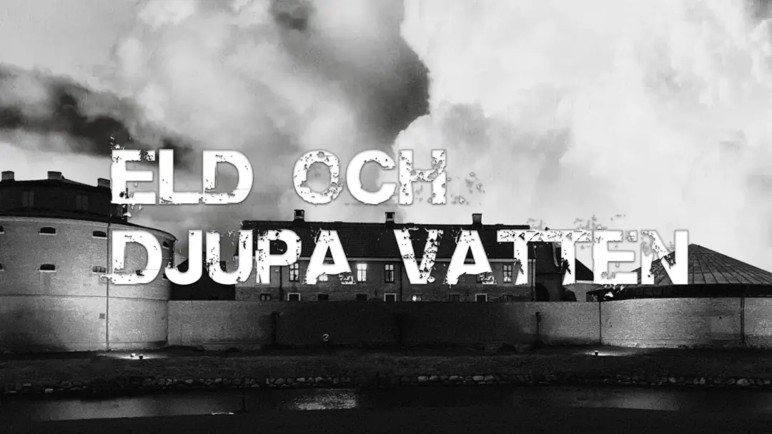 Eld och Djupa vatten