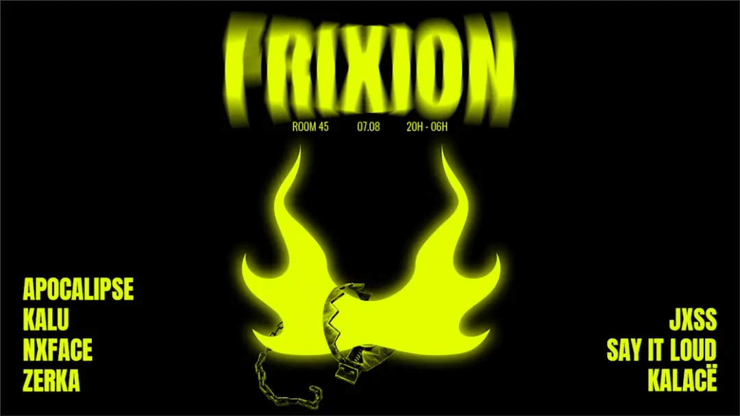 Frixion : Apocalipse, Kalu, Nxface, Zerka...