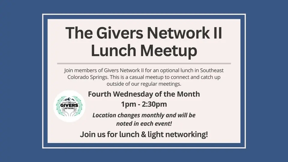 The Givers Network - Group 2 - Monthly Lunch Meetup