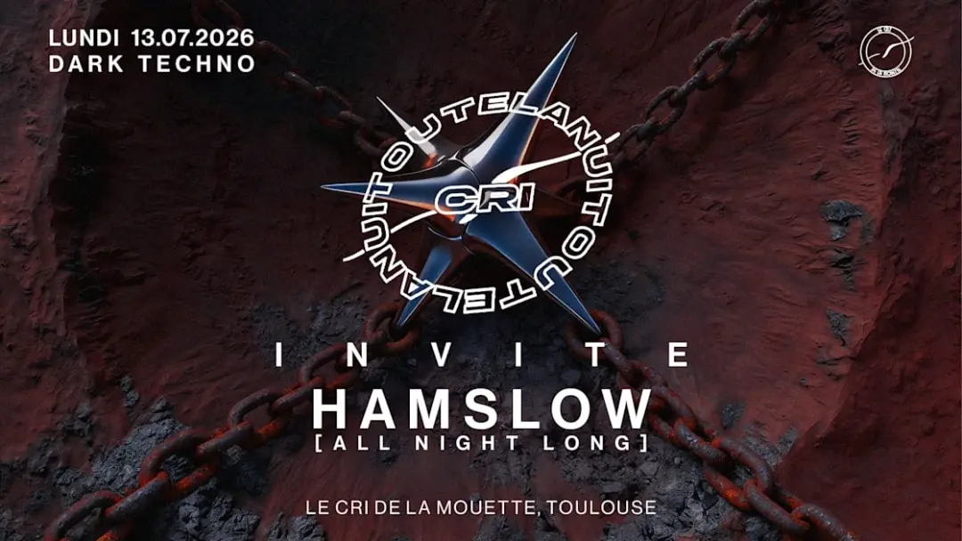 Cri Toute La Nuit Inv. Hamslow (Veille De Jour Férié)
