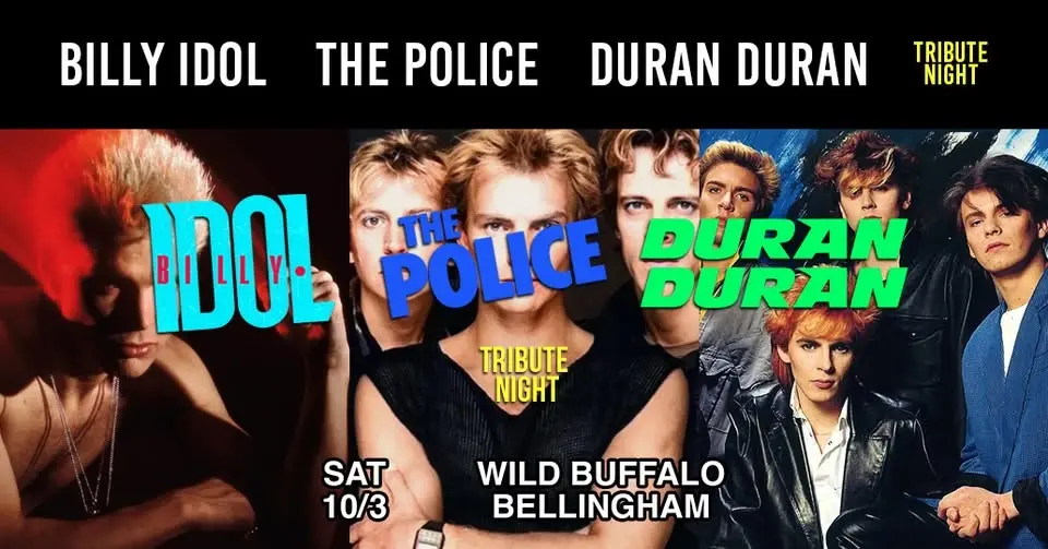 Nite Wave Presents: Billy Idol / The Police / Duran Duran — Tribute Night