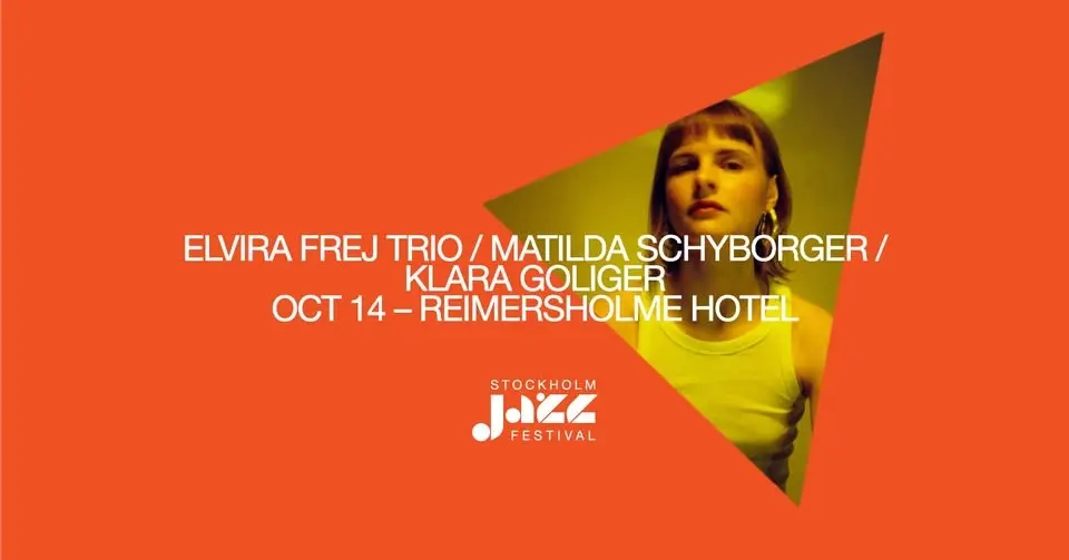 Elvira Frej Trio / Matilda Schyborger / Klara Goliger