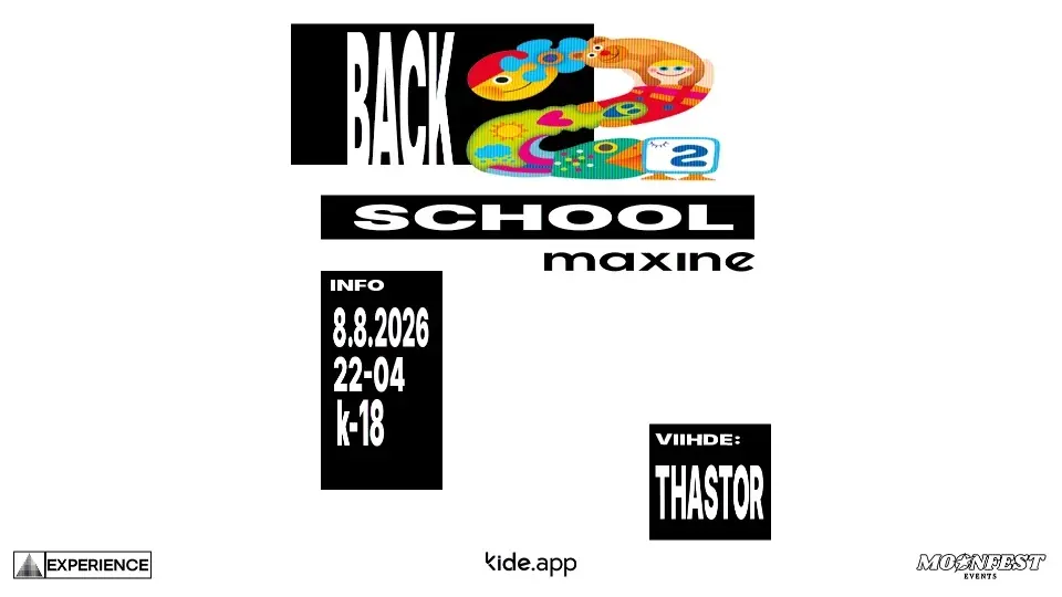BACK 2 SCHOOL | PE 7.8 @Maxine | K-18