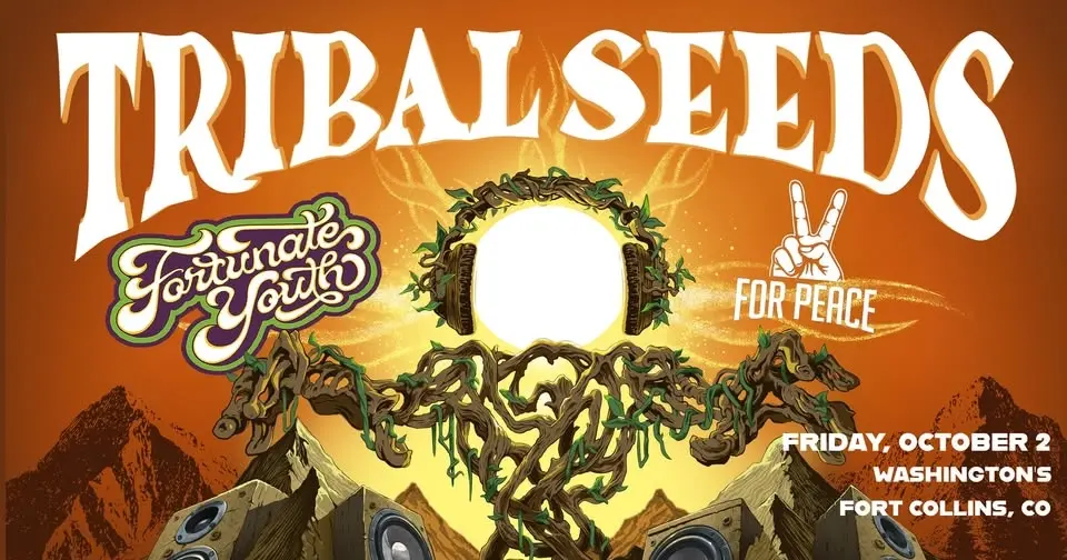 Tribal Seeds w/ Fortunate Youth and For Peace Band