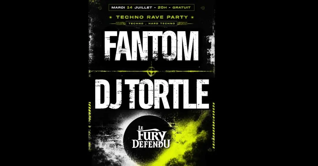 Soirée Techno Rave - Fantom / Dj Tortle
