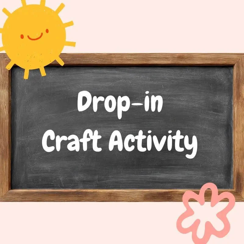 Free Summer Craft Drop-in Activities