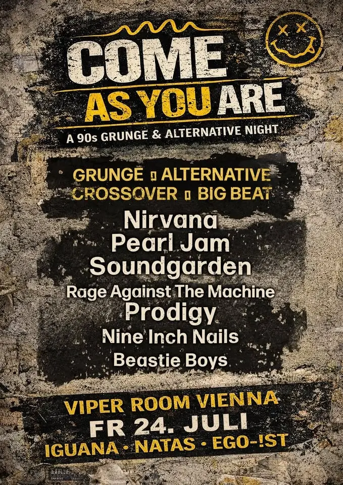 COME AS YOU ARE - A 90s Grunge & Alternative Night