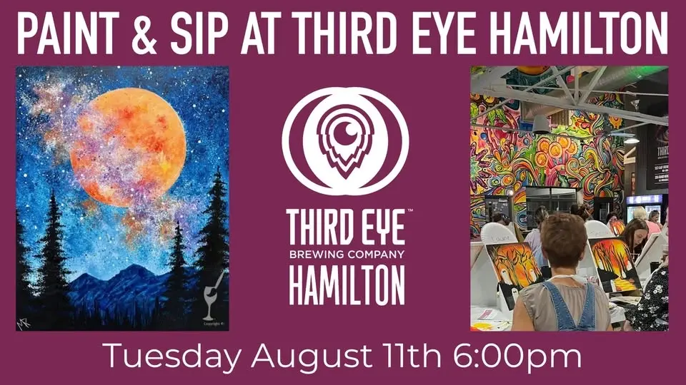 Paint & Sip at Third Eye Brewing in Hamilton – August 11th at 6 PM