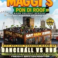 Maggi's Pon Di Roof: Citysplash Warm Up Rooftop Party