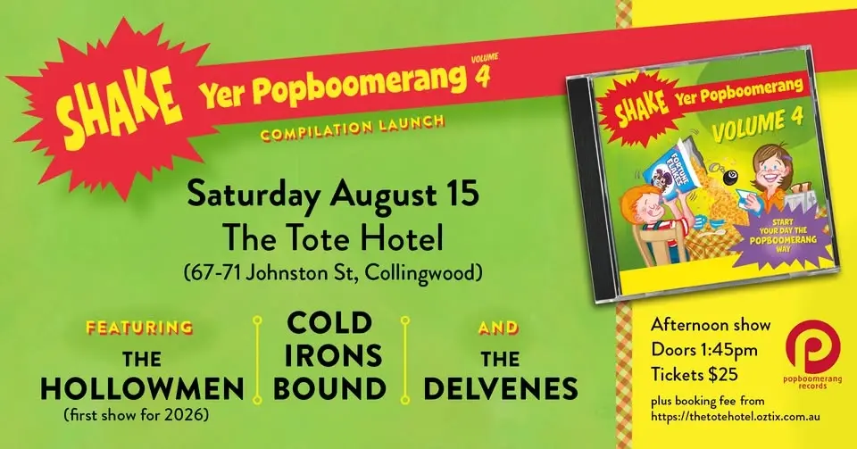Shake Yer Popboomerang 4 launch - feat. The Hollowmen