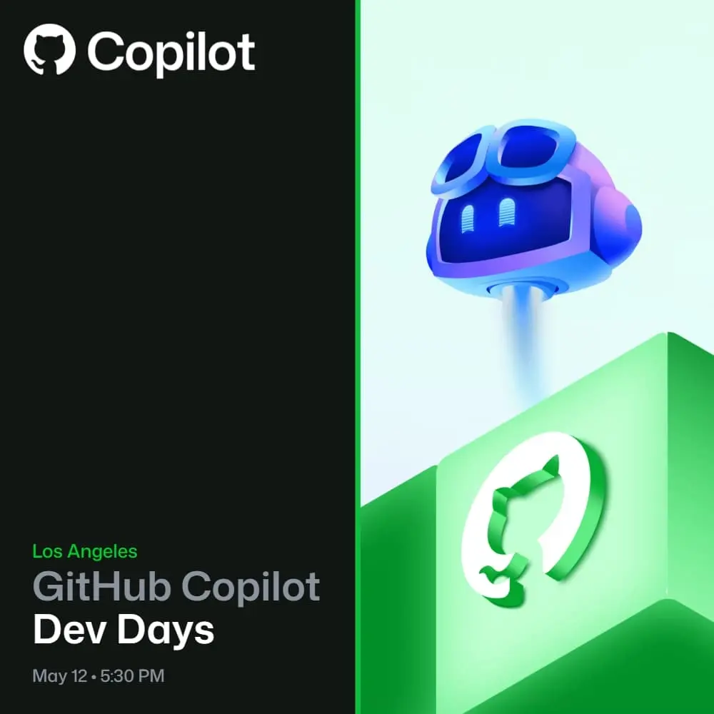 GitHub Copilot Dev Days | Los Angeles