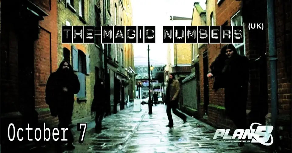 An Evening With THE MAGIC NUMBERS // Live at Plan B - Malmö