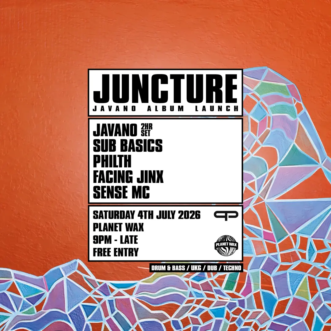 Javano 'Juncture' LP Launch (Peer Pressure)