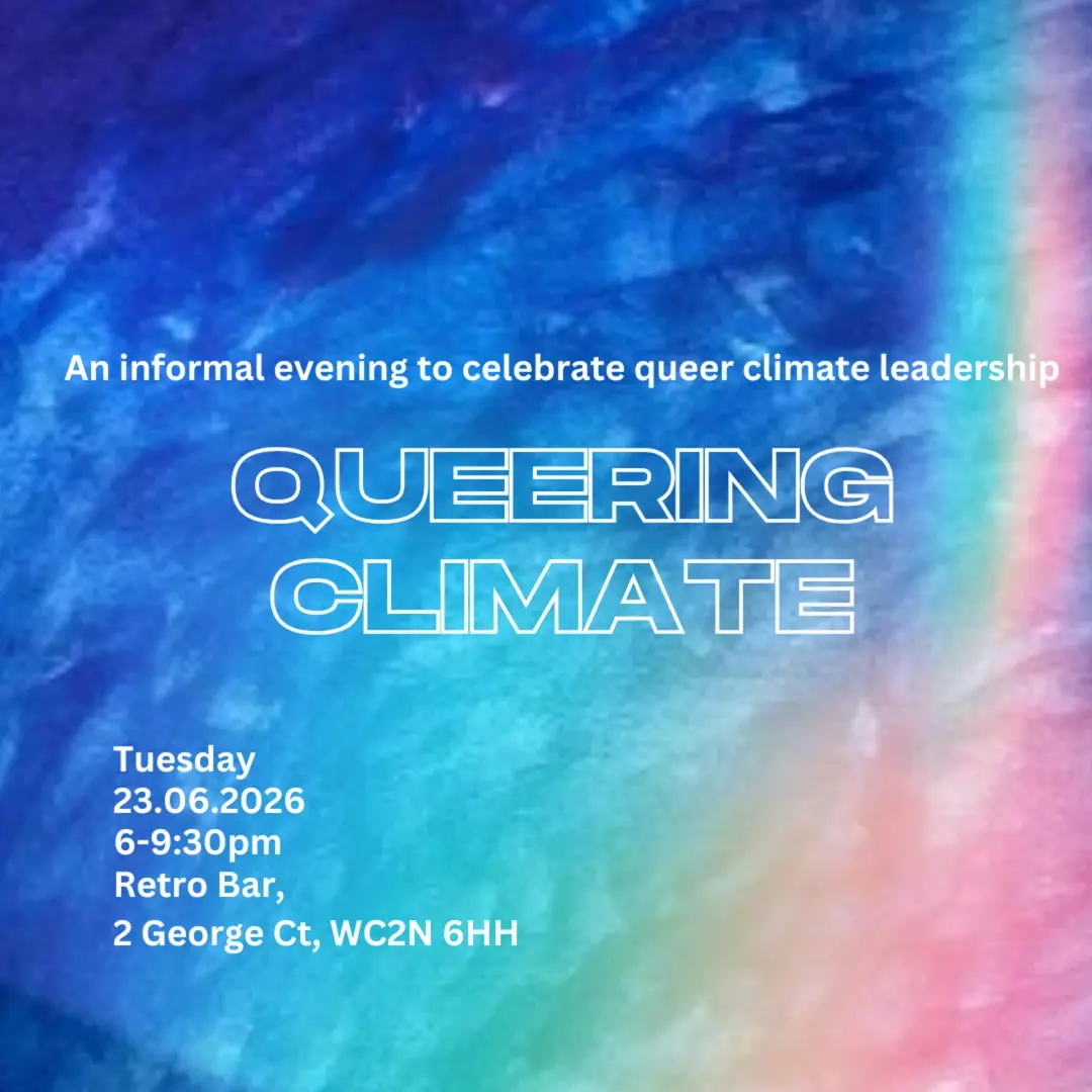 Queering Climate: Casual drinks for queer folks & allies at LCAW