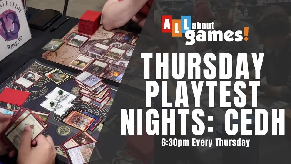 Gem State CEDH | Weekly Playtest Nights