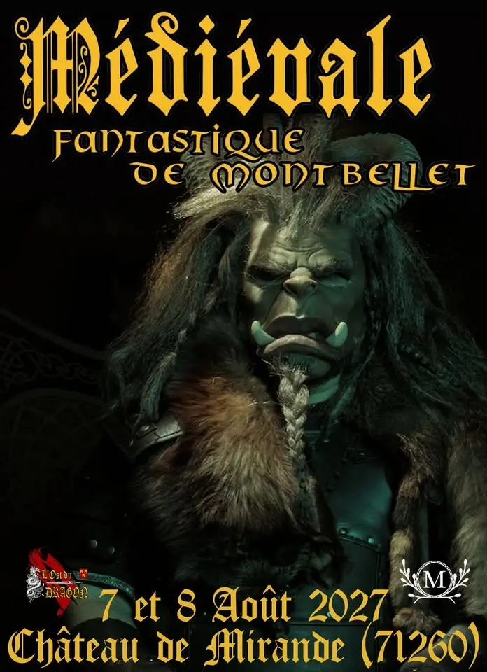Médiévale fantastique de Montbellet 2027