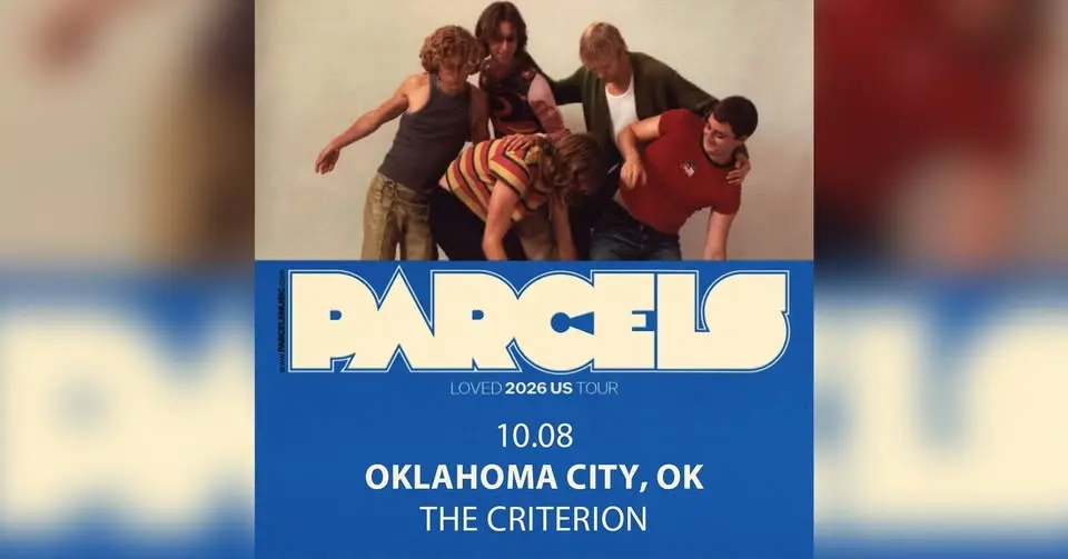 Parcels – LOVED Tour 2026