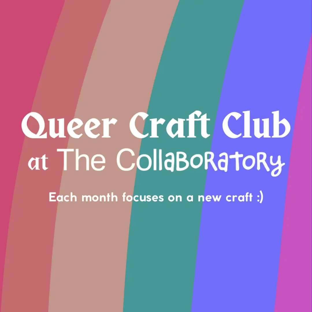 Queer Craft Club: Jewelry Making