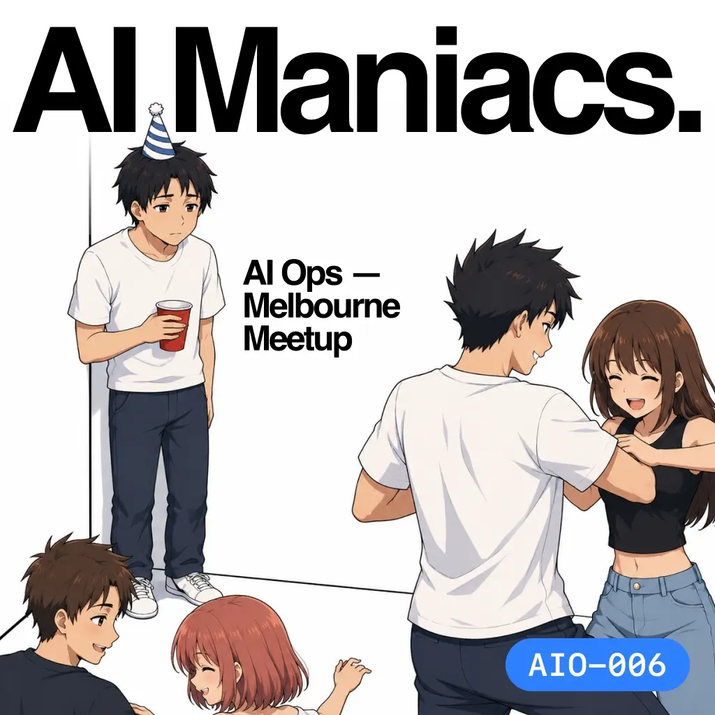 AIO-006: AI Maniacs