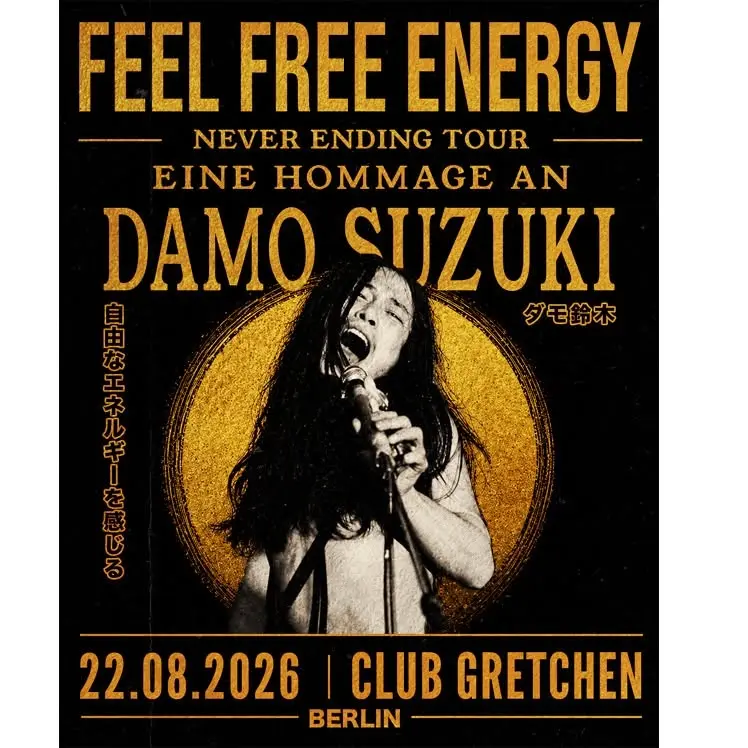 Feel Free Energy - Bo Ningen & Jan St. Werner express their admiration for Damo Suzuki's influence!