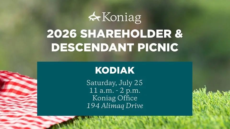 2026 Koniag Shareholder & Descendant Picnic — Kodiak