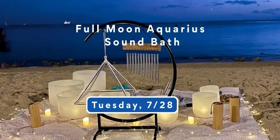 Full Moon Aquarius Sound Bath