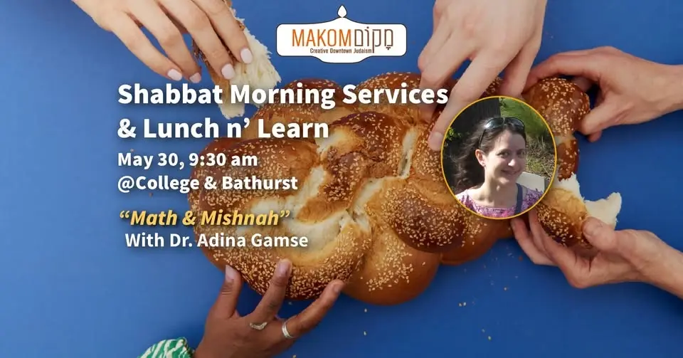 Shabbat Morning Services + Lunch n' Learn with Dr. Adina Gamse