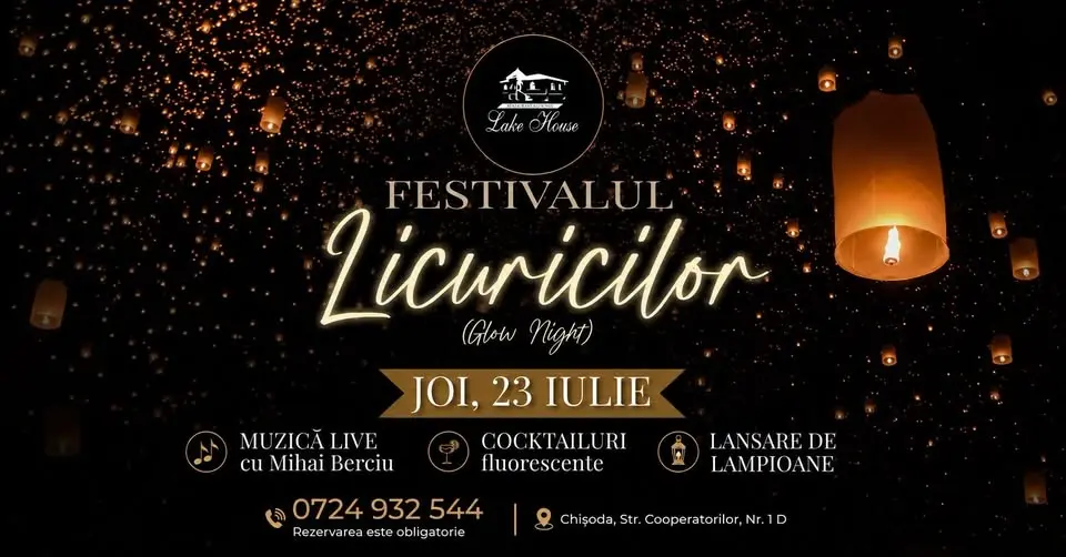 Festivalul Licuricilor la Restaurant Lake House🏮