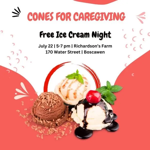 Join AARP NH for Cones for Caregiving FREE Ice Cream Event in Boscawen