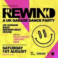 Rewind | A UK Garage Dance Party
