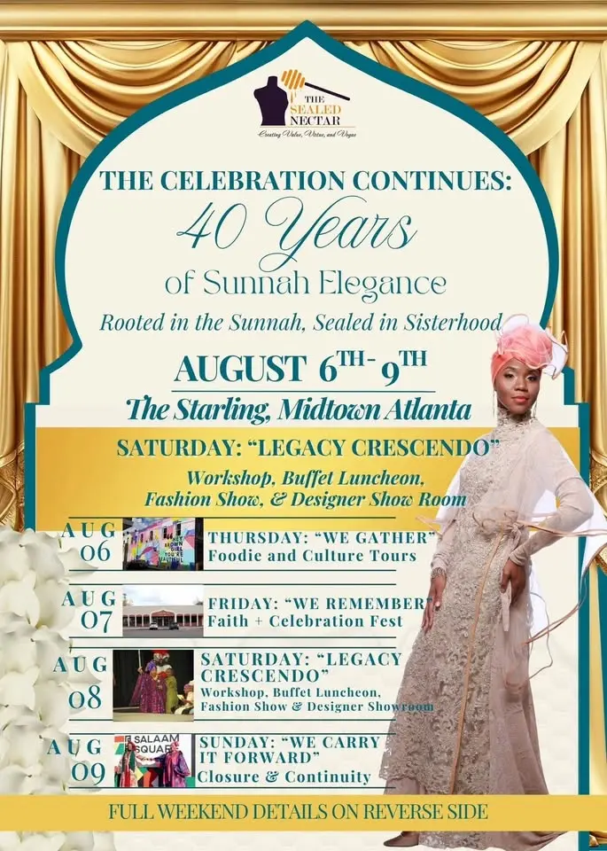 The Celebration Continues: 40 Years Anniversary: “Rooted in the Sunnah, Sealed in Elegance”