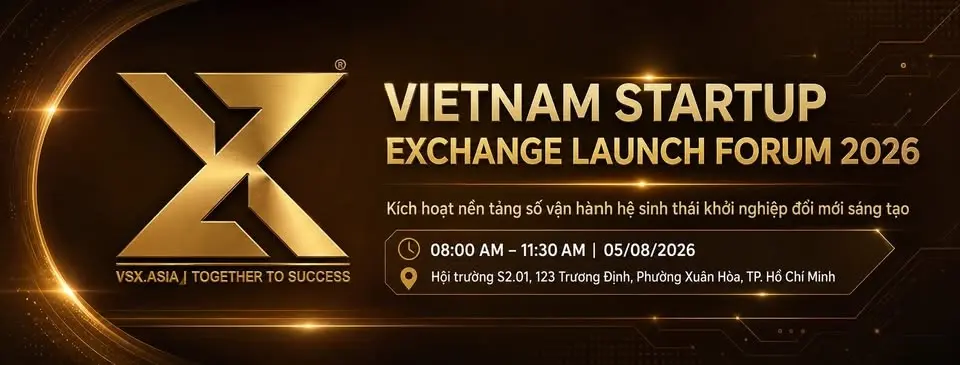 VIETNAM STARTUP EXCHANGE LAUNCH FORUM 2026