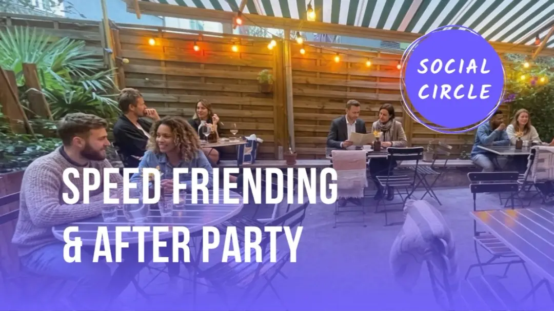 Speed Friending & After Party