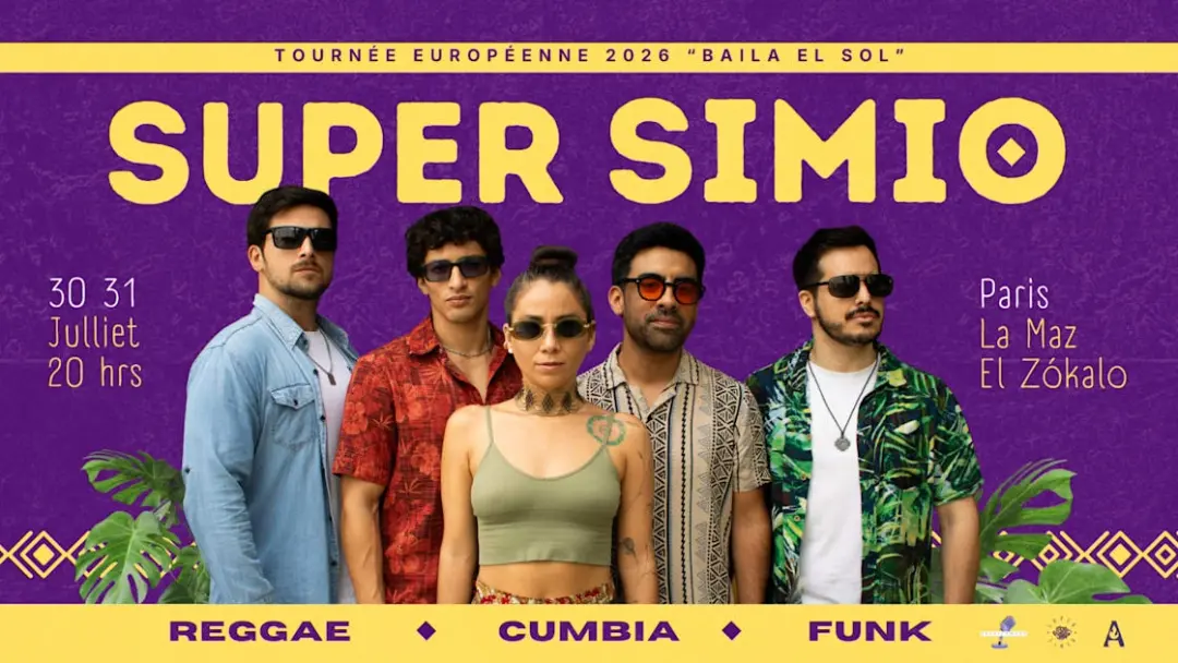 Cumbia Tropical : Super Simio À La Maz & El Zócalo - Paris.
