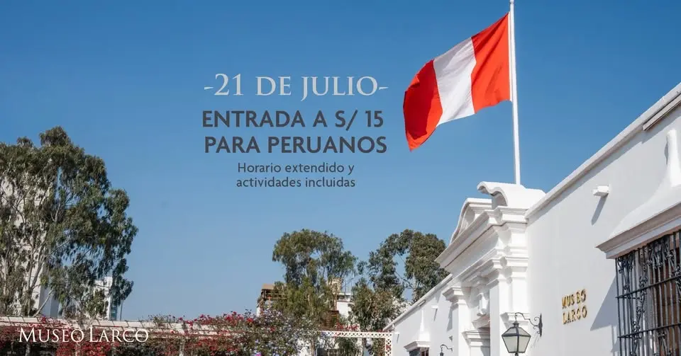 Promo 21 de julio en el Museo Larco