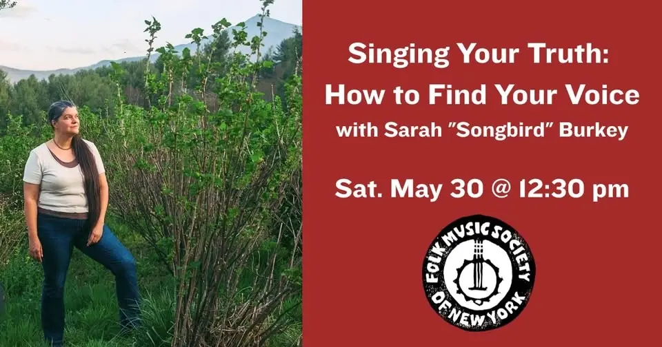 Singing Your Truth: How to Find Your Voice, with Sarah "Songbird" Burkey