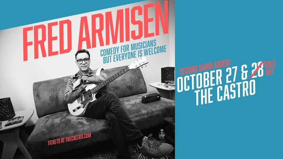 Fred Armisen: Comedy For Musicians But Everyone Is Welcome at The Castro - Two Nights!