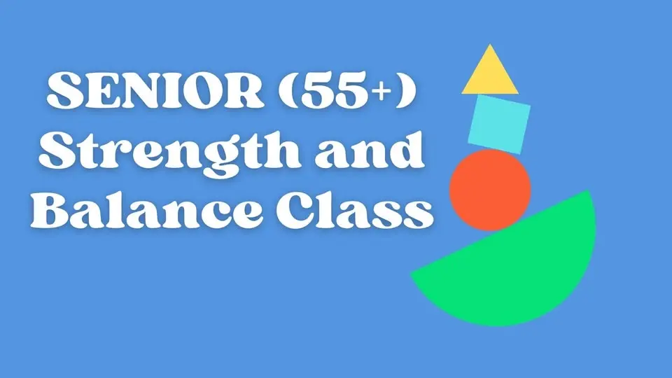 Five Points Senior Strength and Balance Class 