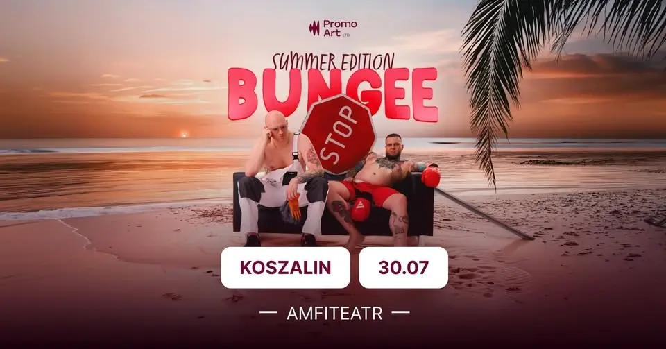 BUNGEE SUMMER EDITION KOSZALIN - AMFITEATR