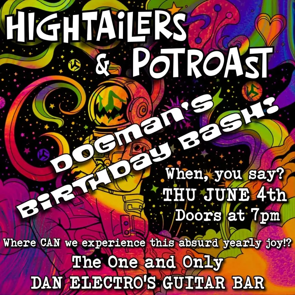 Hightailers + Potroast 