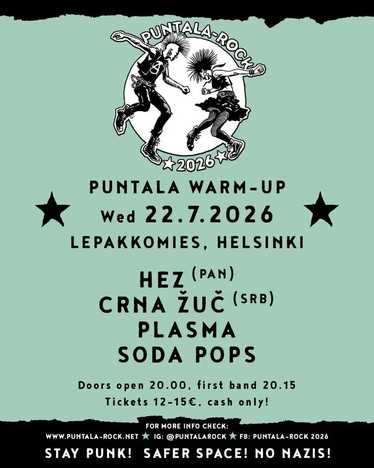 22.7.2026 PUNTALA WARM-UP Helsinki: HEZ, CRNA ŽUČ, PLASMA, SODA POPS  