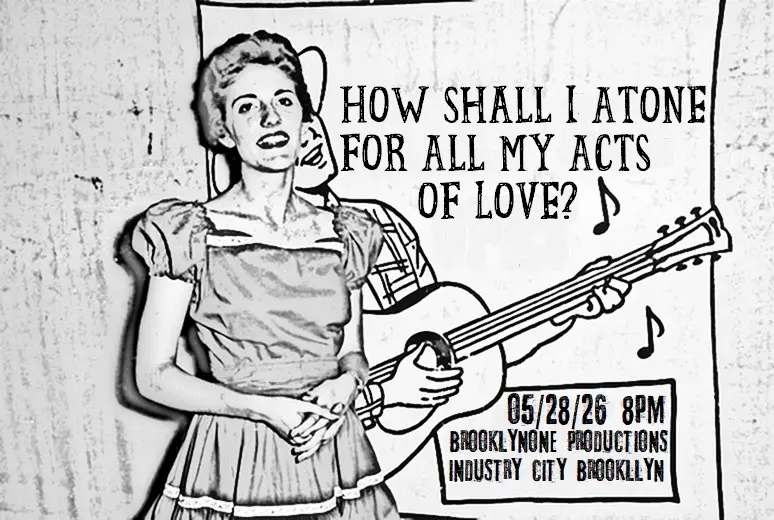 Dialogue with Three Chords Presents: How Shall I Atone for All My Acts of Love?