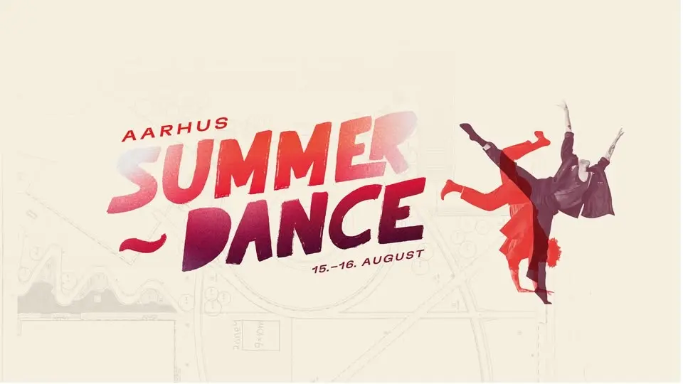 Aarhus Summer Dance | Musikhuset Aarhus, Bora Bora & Dansk Danseteater