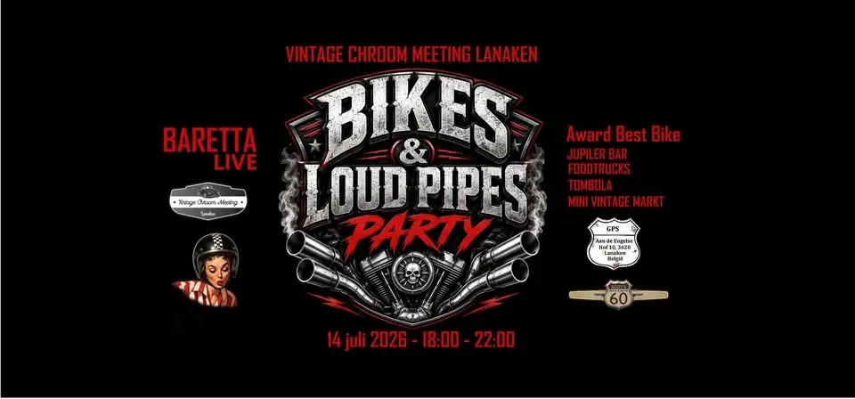 Vintage Chroom Meeting Lanaken - Bike & Loud Pipes Party!