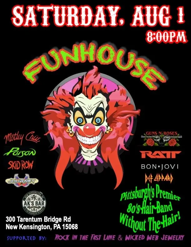 Funhouse is Coming To AK's Bar! It's Our First Time!