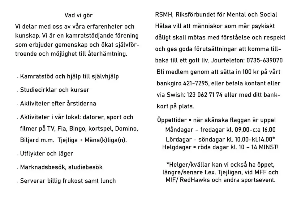 Välkommen till vår Mötesplats - Träffpunkt RSMH Mittpunkten Malmö, Idunsgatan 75 i Södra Sofielund