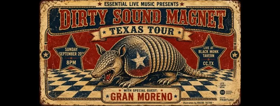 Essential Live Music Presents:  DIRTY SOUND MAGNET & GRAN MORENO