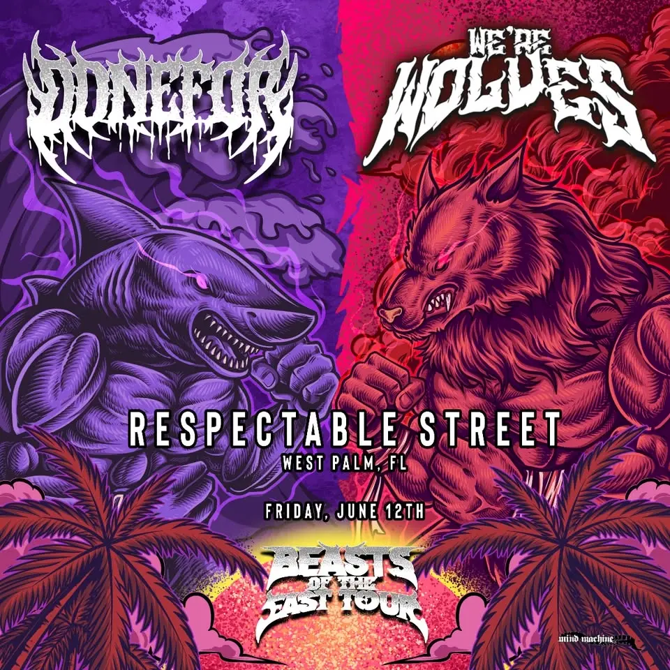 Donefor & We're Wolves in West Palm Beach